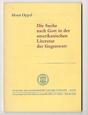 Imagen del vendedor de Die Suche nach Gott in der amerikanischen Literatur der Gegenwart. a la venta por Antiquariat an der Linie 3