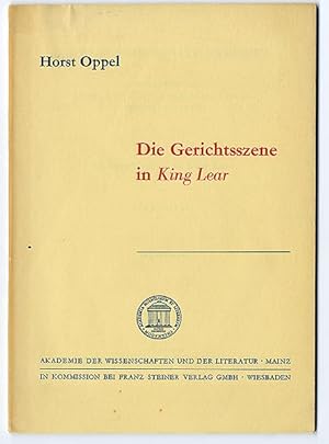 Seller image for Die Gerichtsszene in King Lear, Die Schluverse von King Lear, Text-, Interpretations- und bersetzungsprobleme. for sale by Antiquariat an der Linie 3