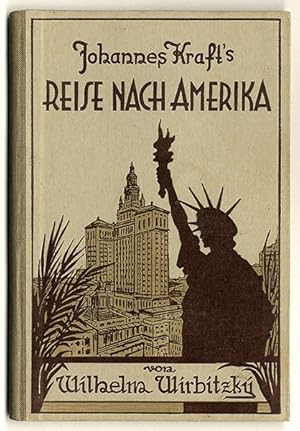 Seller image for Johannes Kraft s Reise nach Amerika, Bruder Mensch. Ein Bchlein von Heimat- und Menschenliebe fr jung und alt. for sale by Antiquariat an der Linie 3