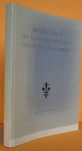 Imagen del vendedor de Mitteilungen des Kunsthistorischen Institutes in Florenz. XXXIV. Band,1990 (Heft 1/2). a la venta por Antiquariat an der Linie 3