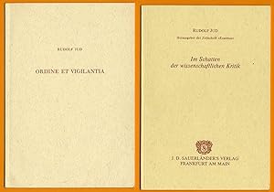 Ordine et vigilanti - Im Schatten der wissenschaftlichen Kritik, 2 Schriften mit Signum auf beili...