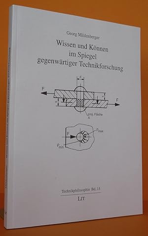 Wissen und Können im Spiegel gegenwärtiger Technikforschung.