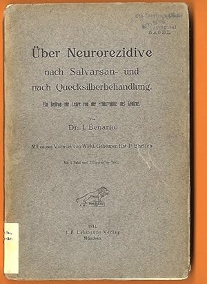 Seller image for ber Neurorezidive nach Salvarsan- und nach Quecksilberbehandlung. Ein Beitrag zur Lehre von der Frhsyphilis des Gehirns. for sale by Antiquariat an der Linie 3