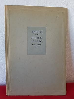 Image du vendeur pour Briefe von Justus Liebig nach neuen Funden. mis en vente par Antiquariat an der Linie 3