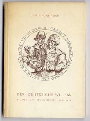 Bild des Verkufers fr Der Geistreiche Willem . Studien zu Willem Buytewech 1591-1624. zum Verkauf von Antiquariat an der Linie 3