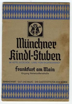 Frankfurt, Bahnhof Bier Kneipe Lokal Münchner Kindl-Stuben Werbeheft von 1937.