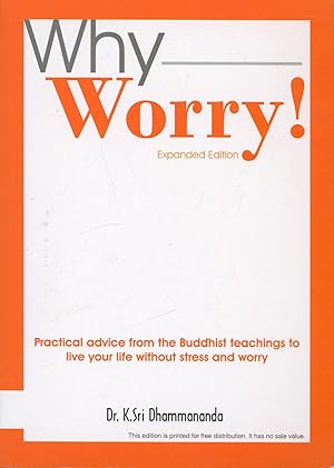 Bild des Verkufers fr Why Worry,Expanded Edition, zum Verkauf von Antiquariat Kastanienhof