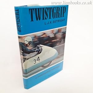 Twistgrip A Motor Cycling Anthology