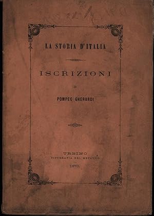 Bild des Verkufers fr La storia d'Italia,iscrizioni del conte Pompeo Gherardi" zum Verkauf von Antiquariat Kastanienhof