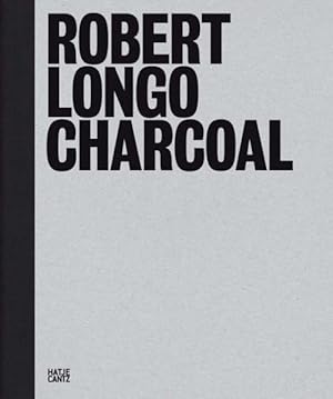 Seller image for Robert Longo : Charcoal for sale by GreatBookPrices