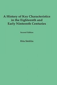 Immagine del venditore per History of Key Characteristics in the 18th and Early 19th Centuries venduto da GreatBookPrices