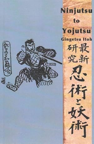 Bild des Verkufers fr Ninjutsu to Yojutsu zum Verkauf von GreatBookPrices