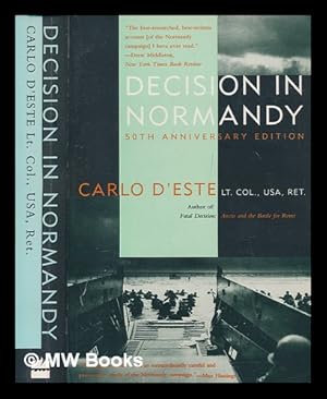 Imagen del vendedor de Decision in Normandy / by Carlo D'Este a la venta por MW Books Ltd.