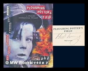 Seller image for Ploughing Potter's field / Phil Lovesey for sale by MW Books Ltd.