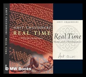 Imagen del vendedor de Real time : stories and a reminiscence / Amit Chaudhuri a la venta por MW Books Ltd.
