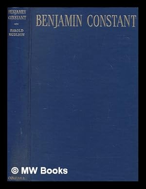 Seller image for Benjamin Constant for sale by MW Books Ltd.