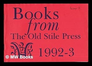 Seller image for Books from The Old Stile Press: 1992-3 for sale by MW Books Ltd.