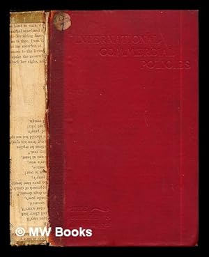 Imagen del vendedor de International commercial policies : with special reference to the United States; a text-book / by George Mygatt Fisk a la venta por MW Books Ltd.