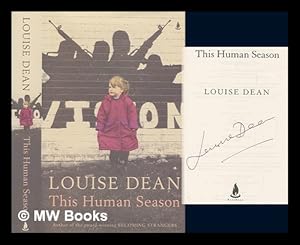 Imagen del vendedor de This human season / Louise Dean a la venta por MW Books Ltd.