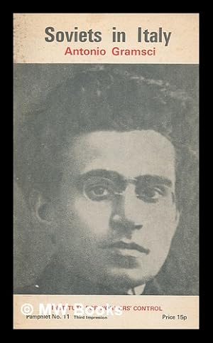 Imagen del vendedor de Soviets in Italy / Antonio Gramsci a la venta por MW Books Ltd.