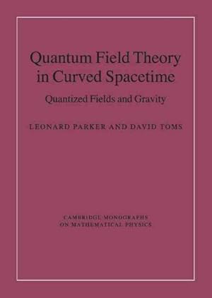 Immagine del venditore per Quantum Field Theory in Curved Spacetime : Quantized Fields and Gravity venduto da GreatBookPrices