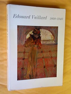 Seller image for Edouard Vuillard, 1868-1940 for sale by Claudine Bouvier