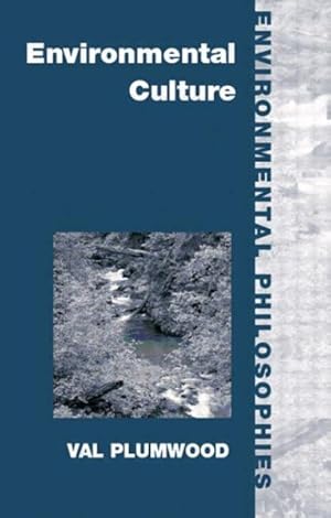 Immagine del venditore per Environmental Culture : The Ecological Crisis of Reason venduto da GreatBookPrices