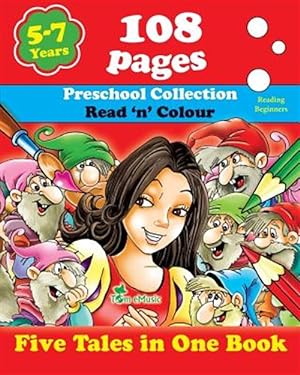 Image du vendeur pour Five Tales in One Book: Read 'n' Color Your Fairy Tale - Preschool Collection - Coloring Picture Book for Beginner and Intermediate Readers (5 mis en vente par GreatBookPrices