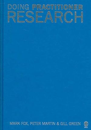 Image du vendeur pour Doing Practitioner Research mis en vente par GreatBookPrices