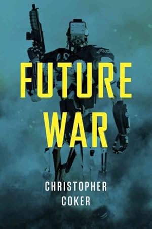 Image du vendeur pour Future War mis en vente par GreatBookPrices