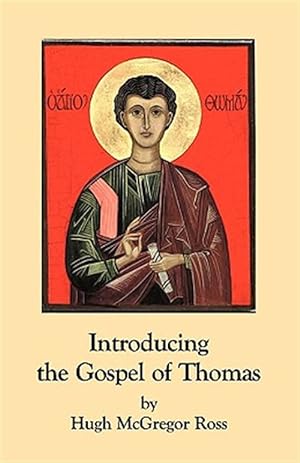 Immagine del venditore per Introducing the Gospel of Thomas venduto da GreatBookPrices