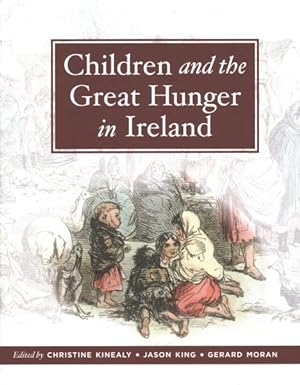 Seller image for Children and the Great Hunger in Ireland for sale by GreatBookPrices