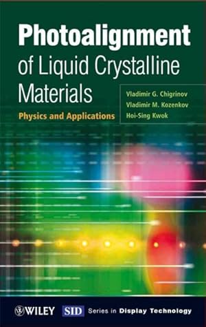 Seller image for Photoalignment of Liquid Crystalline Materials : Physics and Applications for sale by GreatBookPrices