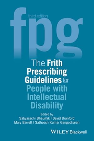 Imagen del vendedor de Frith Prescribing Guidelines for People With Intellectual Disability a la venta por GreatBookPrices