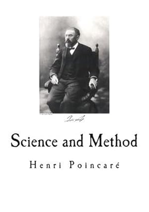 Image du vendeur pour Science and Method mis en vente par GreatBookPrices