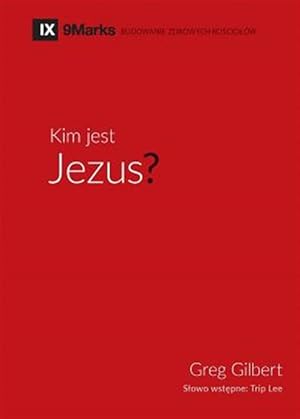 Image du vendeur pour Kim jest Jezus? (Who is Jesus?) -Language: polish mis en vente par GreatBookPrices