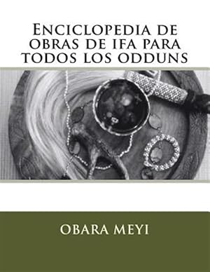 Imagen del vendedor de Enciclopedia de obraas de ifa para todos los odduns -Language: spanish a la venta por GreatBookPrices