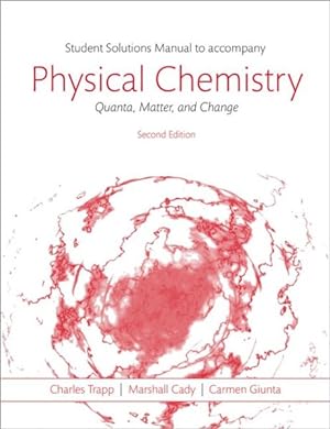 Imagen del vendedor de Students Solutions Manual to Accompany Physical Chemistry: Quanta, Matter, and Change 2e a la venta por GreatBookPrices