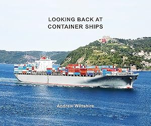 Seller image for Looking Back at Container Ships for sale by GreatBookPrices