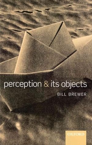 Immagine del venditore per Perception and Its Objects venduto da GreatBookPrices