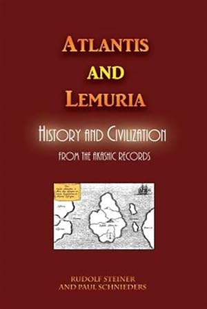 Imagen del vendedor de Atlantis and Lemuria: History and Civilization a la venta por GreatBookPrices