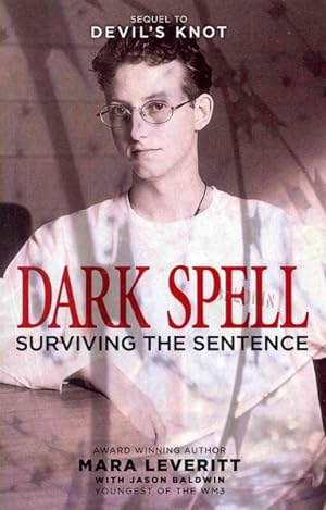 Seller image for Dark Spell : Surviving the Sentence for sale by GreatBookPrices