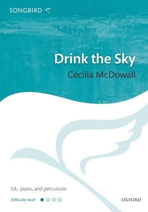 Seller image for Drink The Sky: Vocal Score for sale by GreatBookPrices