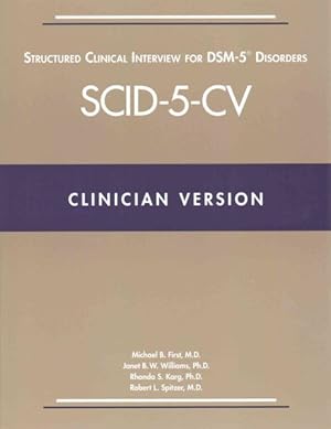 Seller image for Structured Clinical Interview for Dsm-5 Disorders Scid-5-cv : Clinician Version for sale by GreatBookPrices