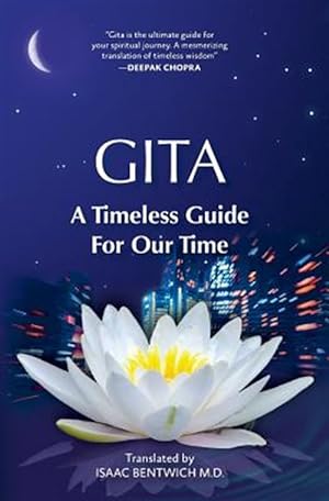 Image du vendeur pour Gita - A Timeless Guide For Our Time mis en vente par GreatBookPrices