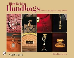 Immagine del venditore per High Fashion Handbags : Classic Vintage Designs venduto da GreatBookPrices