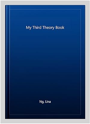 Imagen del vendedor de My Third Theory Book a la venta por GreatBookPrices