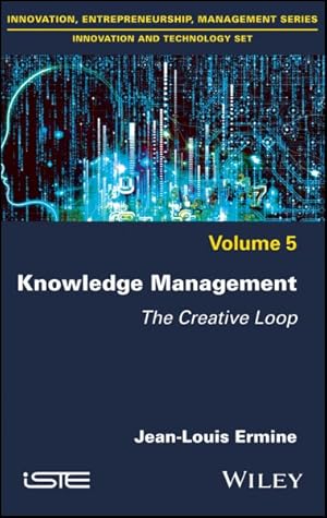 Bild des Verkufers fr Knowledge Management : The Creative Loop zum Verkauf von GreatBookPrices