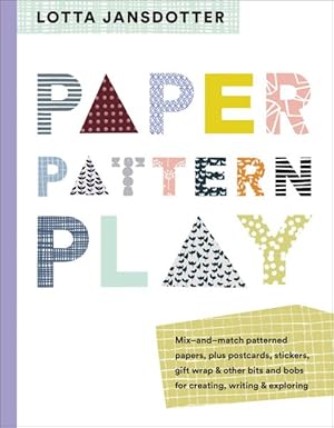 Image du vendeur pour Paper, Pattern, Play : Mix-and-match Patterned Papers, Plus Postcards, Stickers, Gift Wrap & Other Bits and Bobs for Creating, Writing & Exploring mis en vente par GreatBookPrices