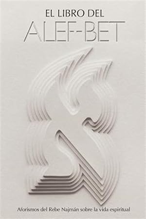 Seller image for El Libro Del Alef-Bet -Language: spanish for sale by GreatBookPrices